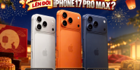 iPhone 17 Pro Max Trung Thu: Lên Đời Siêu Phẩm, Quà Về Tới Tấp